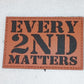 Every 2nd Matters (6th Gen) - PVC Patch