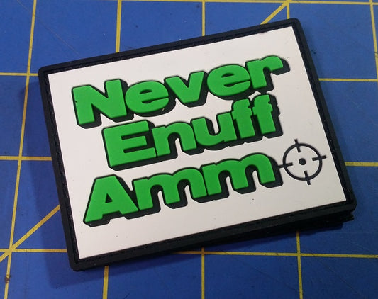 Never Enuff Ammo PVC Patch